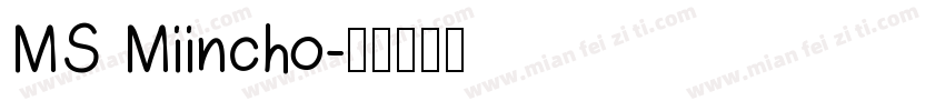 MS Miincho字体转换